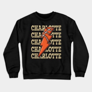 Funny Sports Charlotte Proud Name Basketball Classic Crewneck Sweatshirt